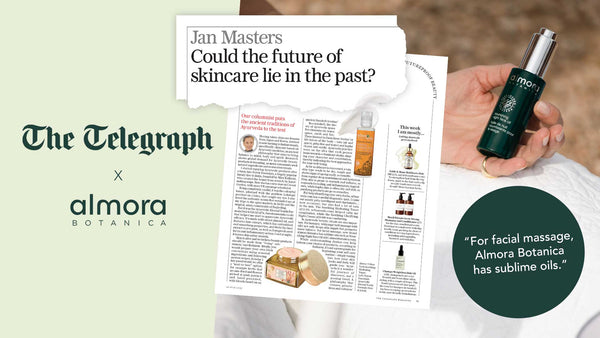 "The ancient philosophy that could transform your skincare routine" - July 2023 | Almora Botanica Journal